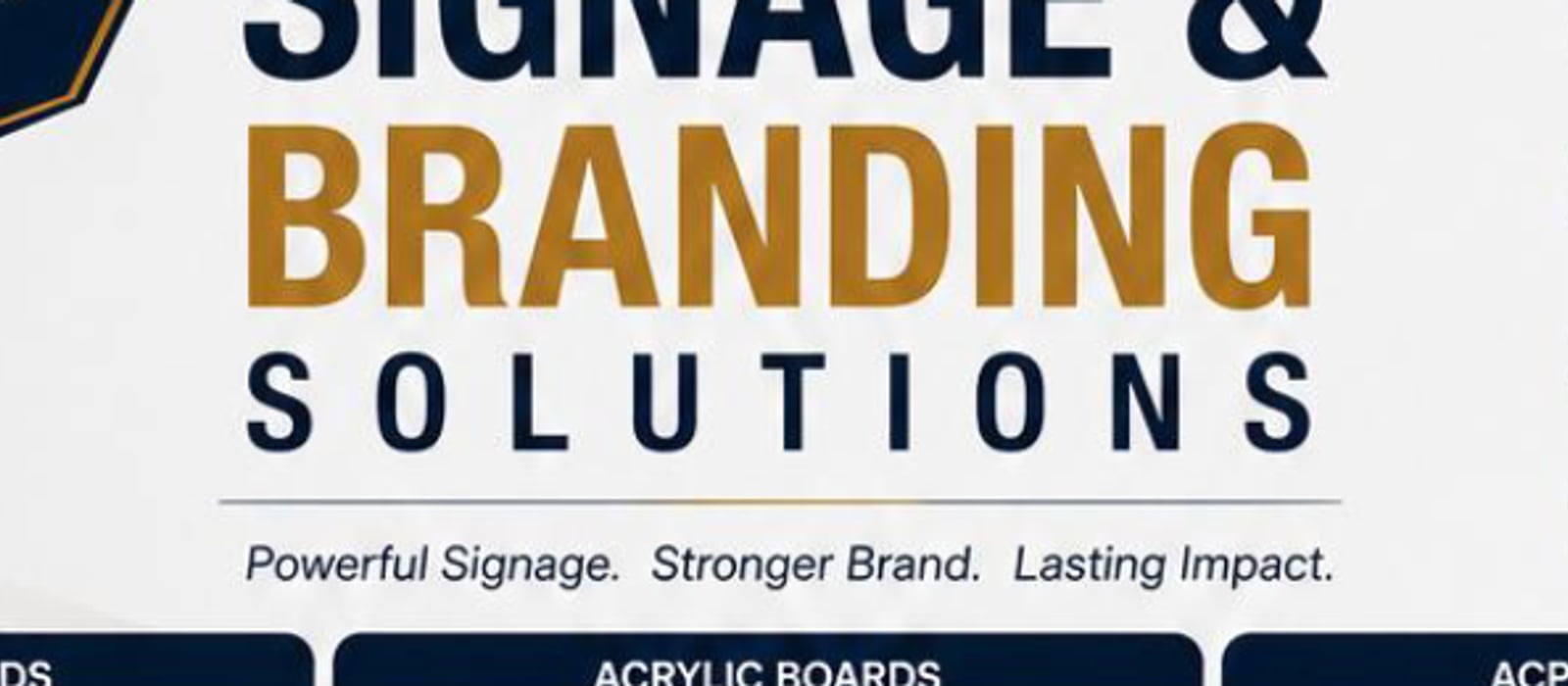 Signage and branding solutions